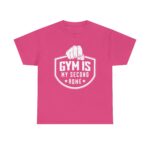 Gym Is My Second Home Motivational Fitness T-Shirt – Gym Apparel for Men & Women tee - Image 37