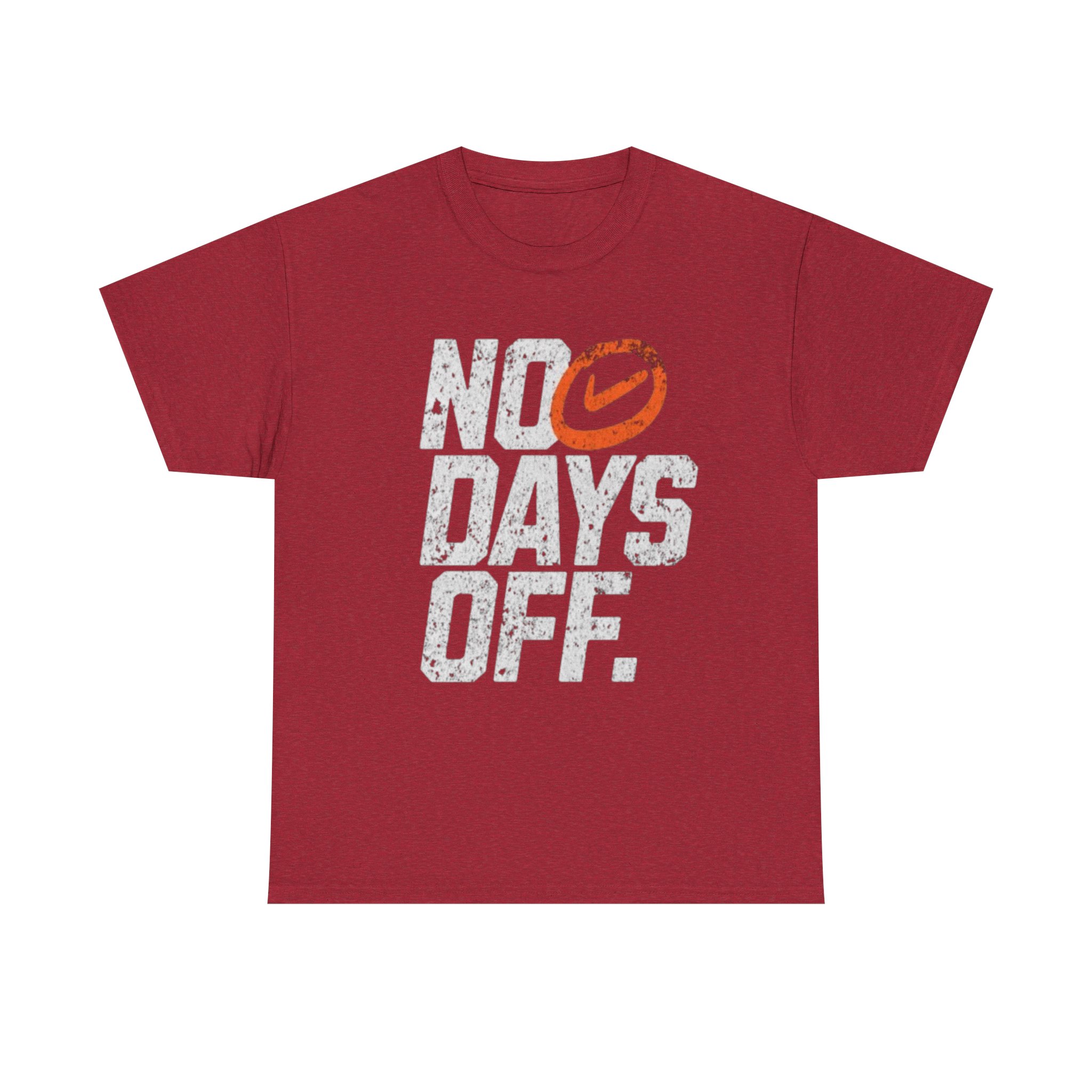 No Days Off Motivational Gym T-Shirt – Relentless Fitness shirt Apparel for All Athletes tee - Image 37