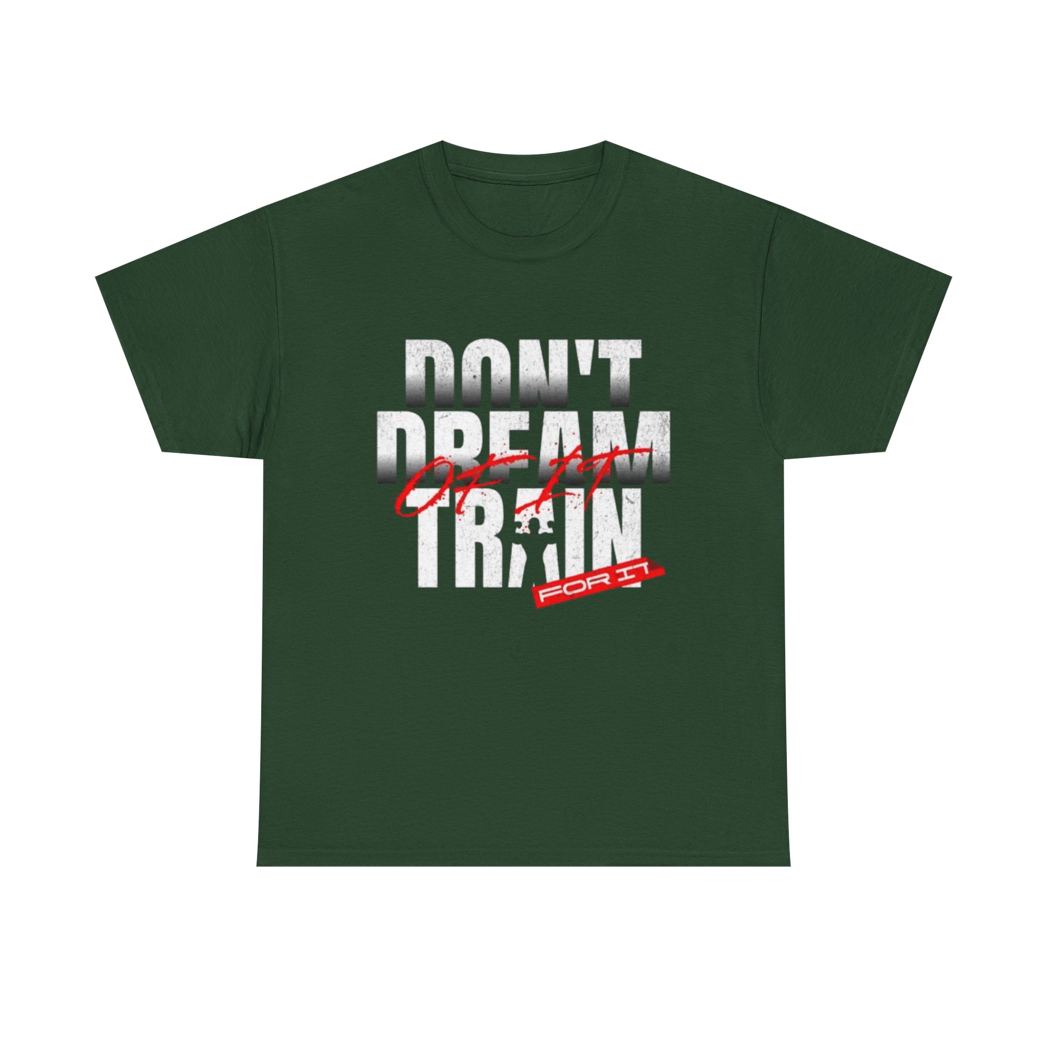 Don't Dream of It, Train for It Motivational Gym T-Shirt – Fitness Apparel for Men & Women tee - Image 5