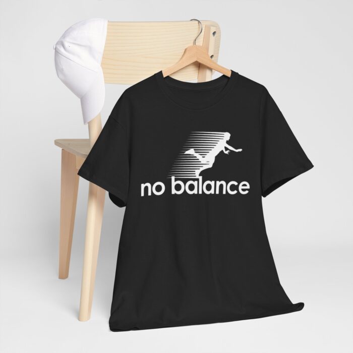 No Balance Graphic Tee | Unisex Heavy Cotton Shirt for Casual Outings, Relaxed Vibes, Gifts, Everyday Wear, Trendy Fashion - Image 4