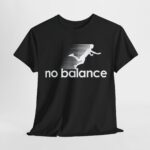No Balance Graphic Tee | Unisex Heavy Cotton Shirt for Casual Outings, Relaxed Vibes, Gifts, Everyday Wear, Trendy Fashion - Image 3