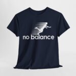 No Balance Graphic Tee | Unisex Heavy Cotton Shirt for Casual Outings, Relaxed Vibes, Gifts, Everyday Wear, Trendy Fashion