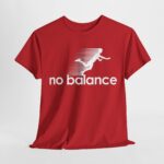 No Balance Graphic Tee | Unisex Heavy Cotton Shirt for Casual Outings, Relaxed Vibes, Gifts, Everyday Wear, Trendy Fashion - Image 17