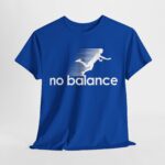 No Balance Graphic Tee | Unisex Heavy Cotton Shirt for Casual Outings, Relaxed Vibes, Gifts, Everyday Wear, Trendy Fashion - Image 11